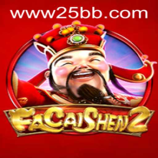Exploring the Exciting World of FaCaiShen2 at 25BB.COM