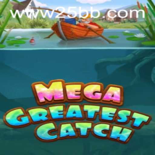 Explore the Thrill of MegaGreatestCatch - A Deep Dive into the Newest Gaming Sensation